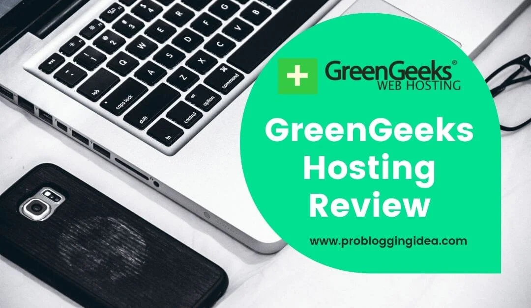 GreenGeeks Hosting Review GreenGeeks Hosting Review