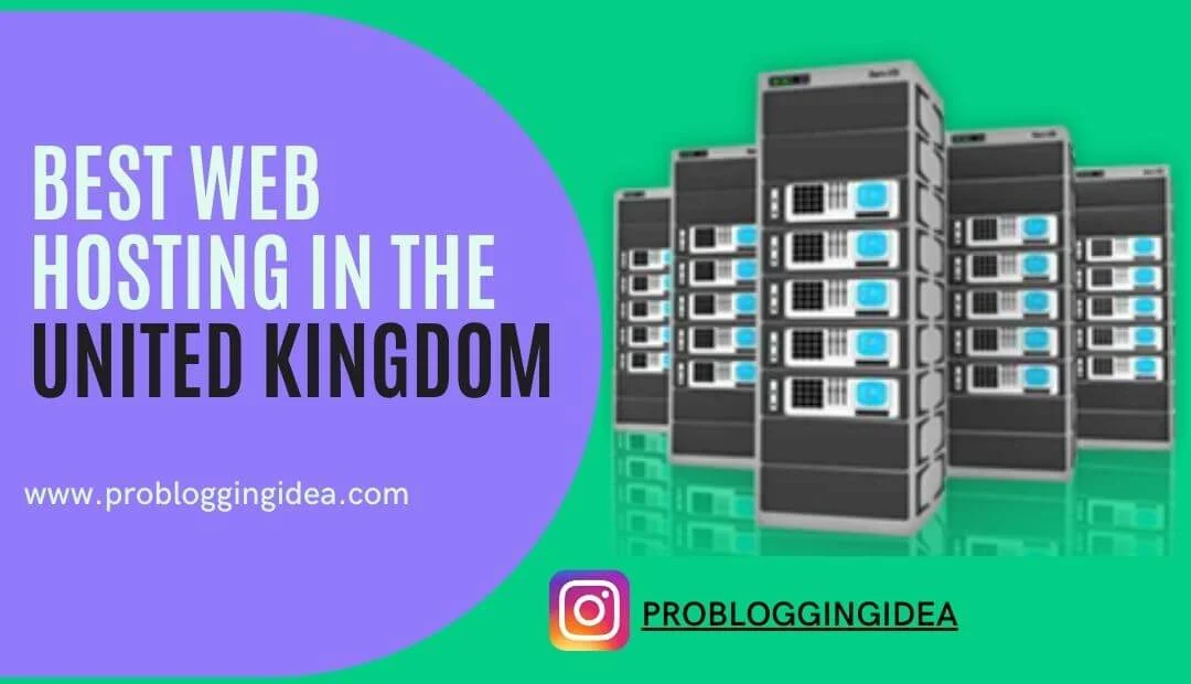 Best Web Hosting in the United Kingdom