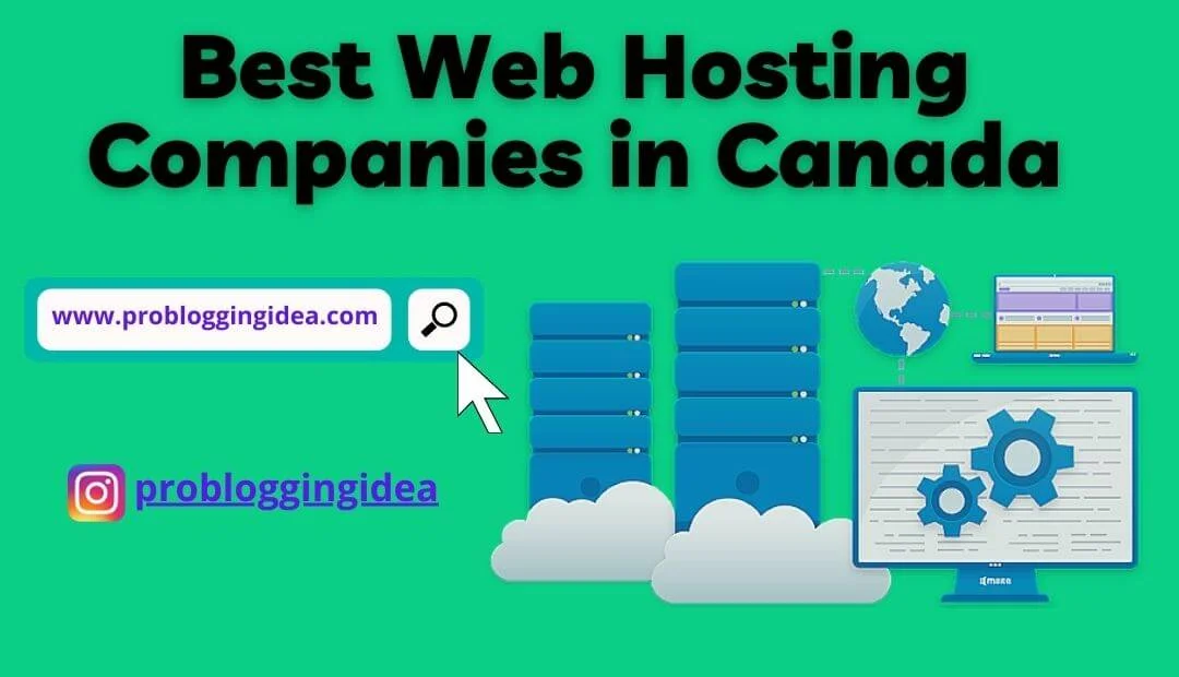 Best web hosting companies in Canada