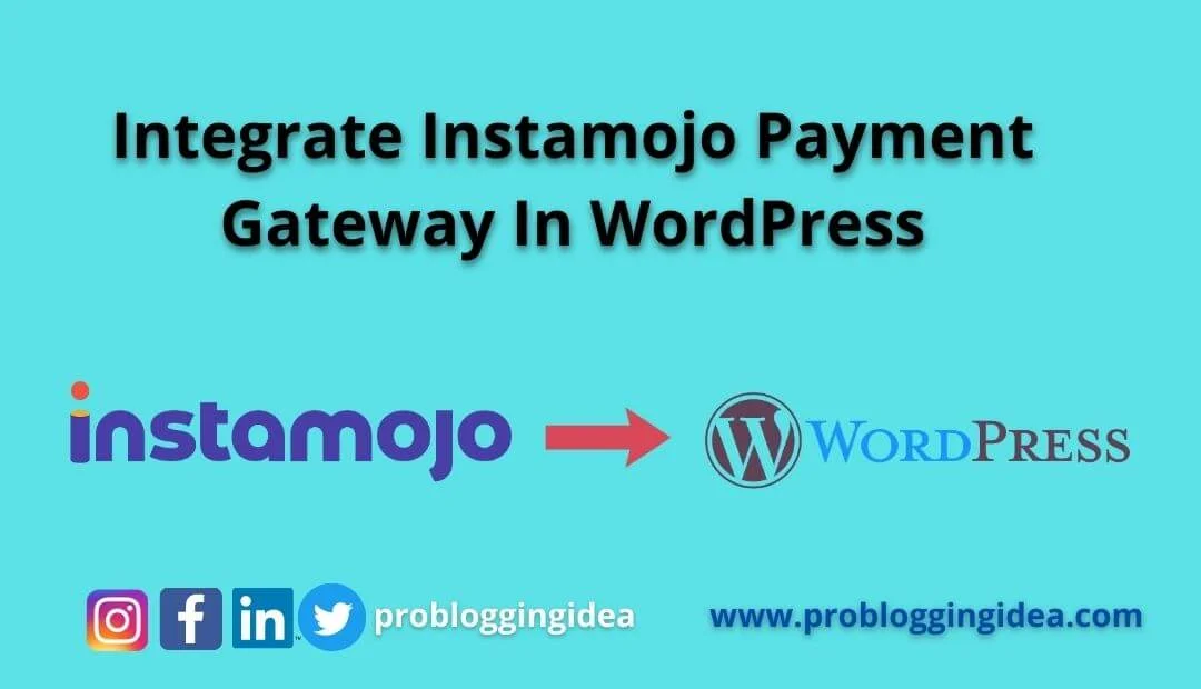 Integrate Instamojo Payment Gateway in WordPress