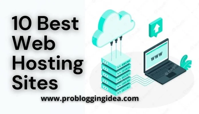 10 Best Web Hosting Sites