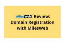 2023 MilesWeb Review: Domain Registration with MilesWeb Domain Registration with MilesWeb