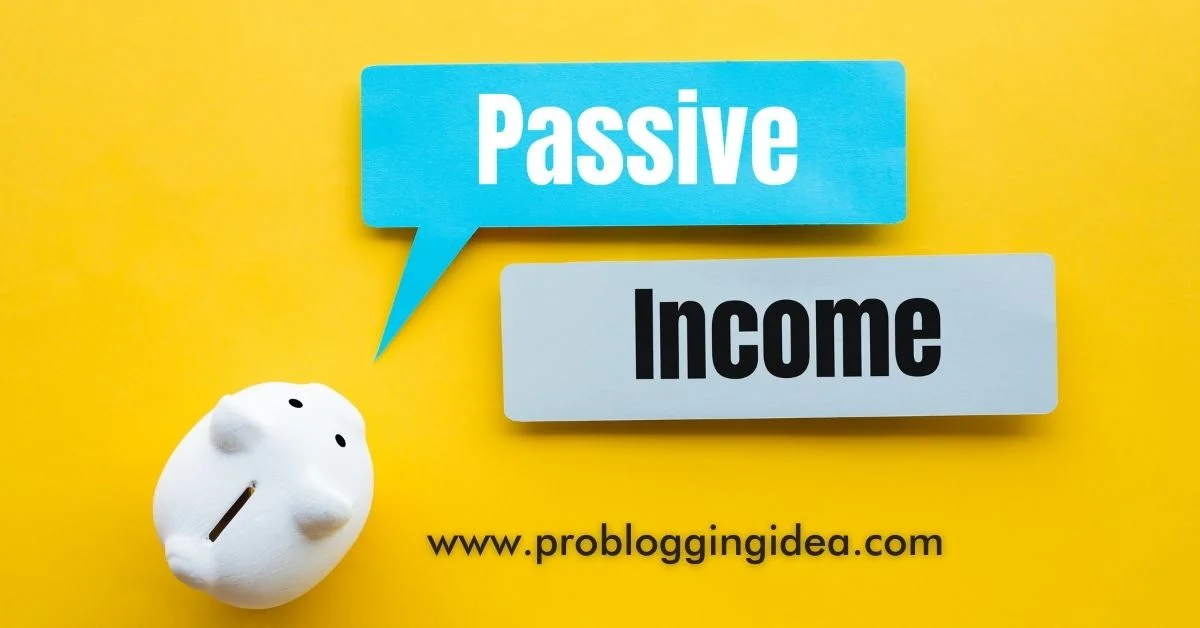 Passive Income Ideas