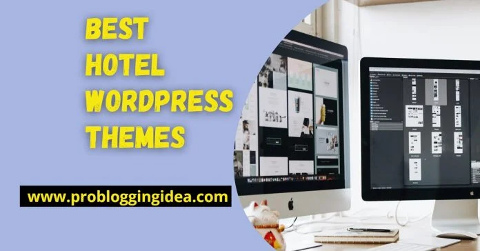Best Hotel WordPress Themes