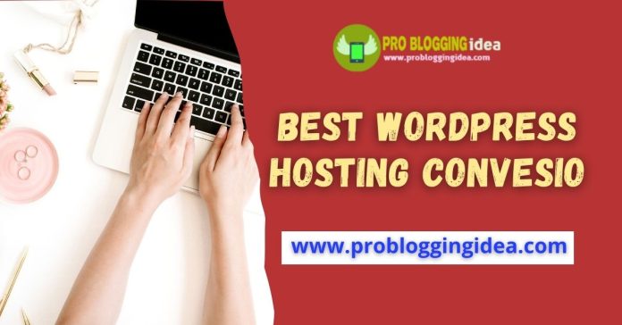 Best WordPress Hosting Convesio