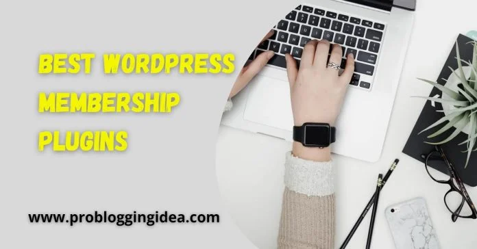 Best WordPress Membership Plugins