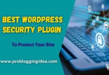 6 Best WordPress Security Plugin to Protect Your Site Best WordPress Security Plugin