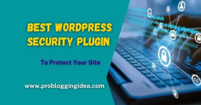 Best WordPress Security Plugin Best WordPress Security Plugin