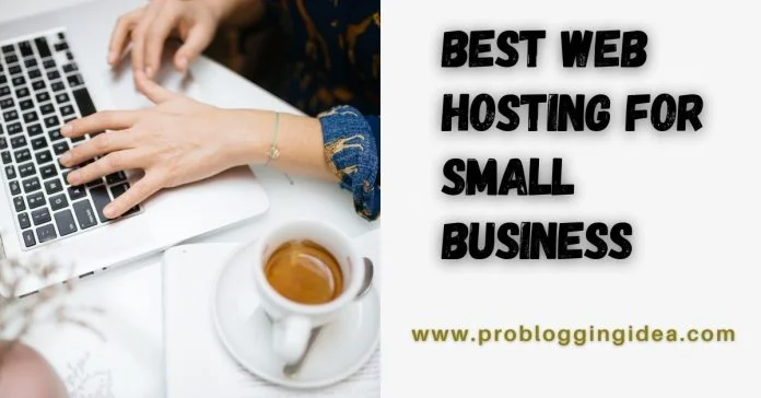 Best Web Hosting For Small Business,