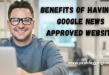 9 Benefits of having a Google News approved website in 2023 Benefits of having a Google News approved website