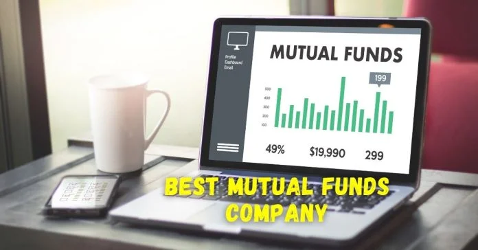 Best Mutual Funds Company Best Mutual Funds Company