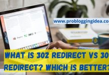 What is 302 Redirect vs 301 Redirect? Which is Better? 302 Redirect vs 301 Redirect