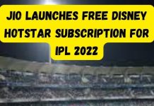 JIO Launches Free Disney Hotstar Subscription For IPL 2022 JIO Launches Free Disney Hotstar Subscription For IPL 2022