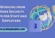 7 Working from Home Security Tips for Staff and Employers 2023 Working from Home Security Tips for Staff and Employers